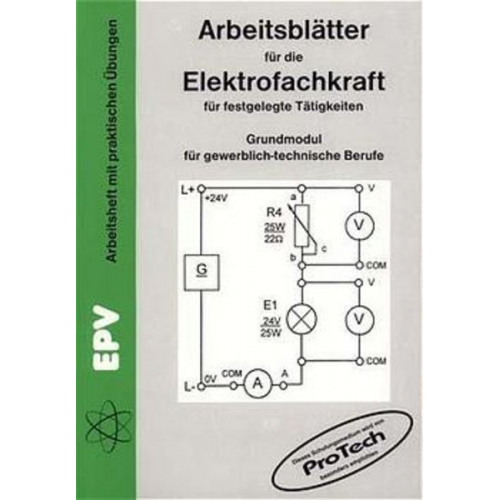 Jürgen Ziemann Siegfried Grohmann - Arbeitsblätter für die Elektrofachkraft für festgelegte Tätigkeiten