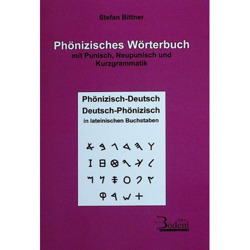 Stefan Bittner - Phönizisches Wörterbuch mit Punisch, Neupunisch und Kurzgrammatik