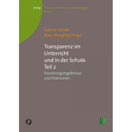 Transparenz im Unterricht und in der Schule. Teil 2