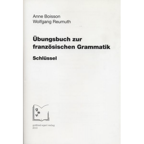 Anne Boisson Wolfgang Reumuth - Übungsbuch französischen Grammatik Schlüssel