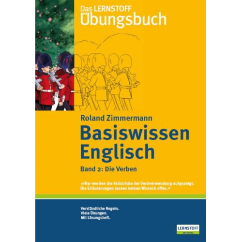 Roland Zimmermann - Basiswissen Englisch 2 / Die Verben