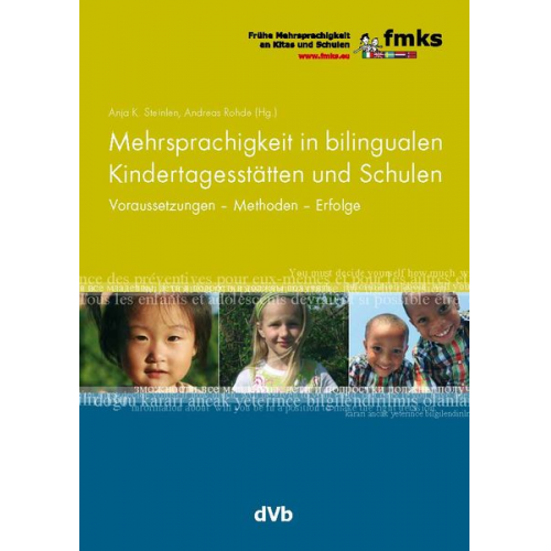 Mehrsprachigkeit in bilingualen Kindertagesstätten und Schulen.