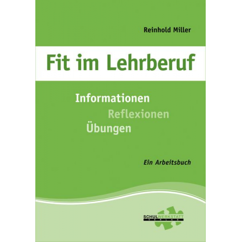 Reinhold Miller - Miller, R: Fit im Lehrberuf