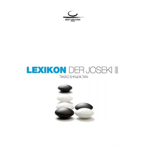 Shinji Takao - Lexikon der Joseki Bd. 3