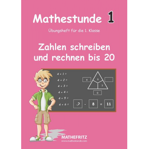 Jörg Christmann - Mathestunde 1 - Zahlen schreiben und rechnen bis 20