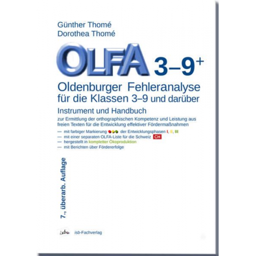 Günther Thomé Dipl.-Päd. Dorothea Thomé - OLFA 3-9+: Oldenburger Fehleranalyse für die Klassen 3-9 und darüber