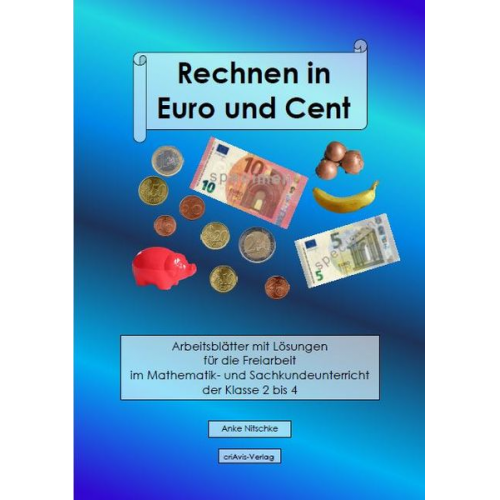 Anke Nitschke - Rechnen in Euro und Cent