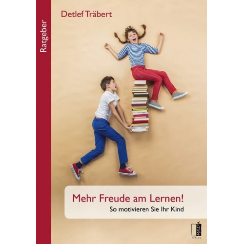 Detlef Träbert - Mehr Freude am Lernen!