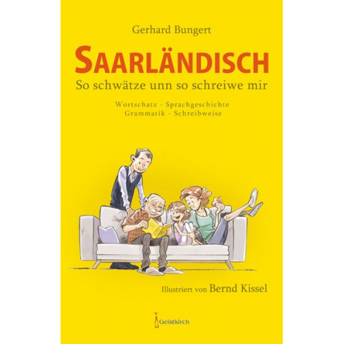 Gerhard Bungert - Saarländisch - So schwätze unn so schreiwe mir