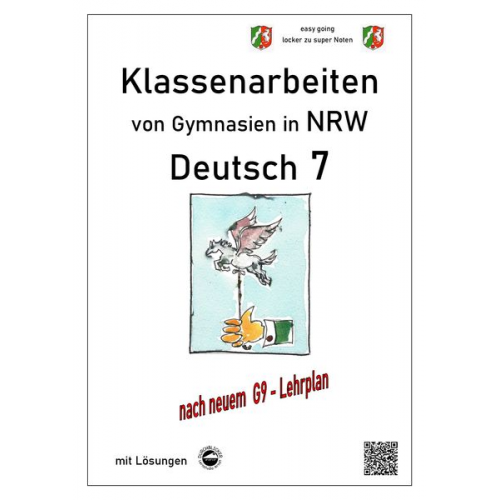 Monika Arndt - Deutsch 7, Klassenarbeiten von Gymnasien (G9) in NRW mit Lösungen