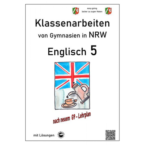 Monika Arndt - Englisch 5 (English G Access 1), Klassenarbeiten von Gymnasien in NRW mit Lösungen nach G9