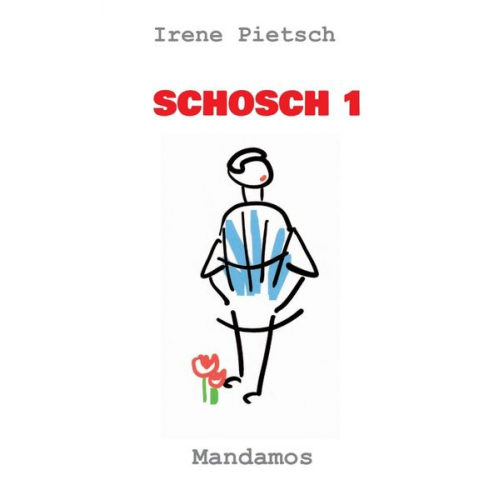 Irene Pietsch - Schosch 1