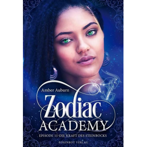 Amber Auburn - Zodiac Academy, Episode 11 - Die Kraft des Steinbocks