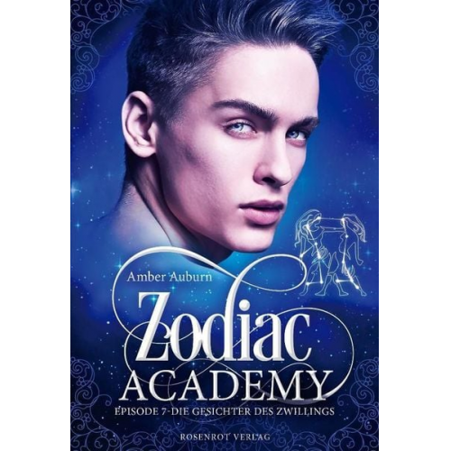 Amber Auburn - Zodiac Academy, Episode 7 - Die Gesichter des Zwillings