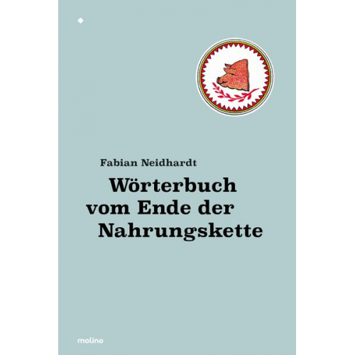 Fabian Neidhardt - Wörterbuch vom Ende der Nahrungskette