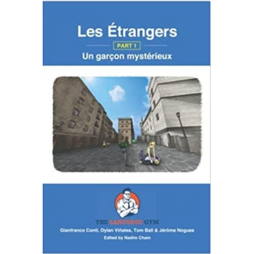 Conti Gianfranco - Les Étrangers - Part 1 - Un garçon mystérieux