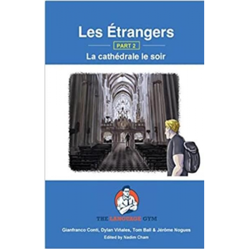 Conti Gianfranco - Les Étrangers - Book 2 - La cathédrale le soir