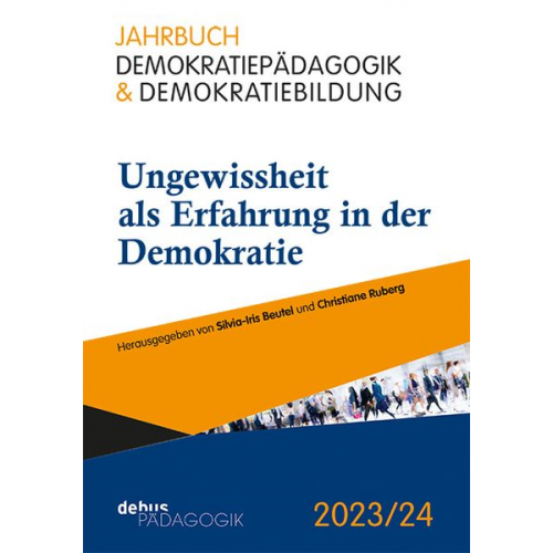 Ungewissheit als Erfahrung in der Demokratie