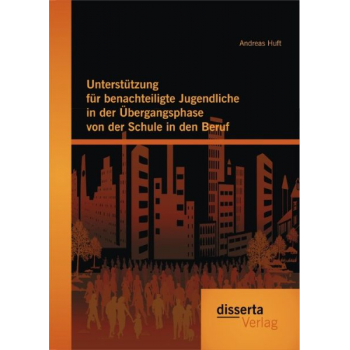 Andreas Huft - Unterstützung für benachteiligte Jugendliche in der Übergangsphase von der Schule in den Beruf