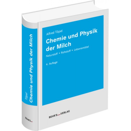 Alfred Töpel - Chemie und Physik der Milch