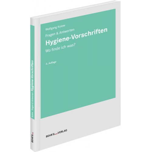 Wolfgang Kulow - Hygiene-Vorschriften