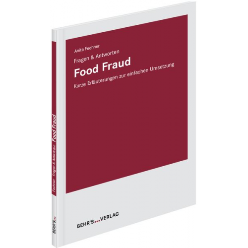 Anita Fechner - Food Fraud - Fragen & Antworten