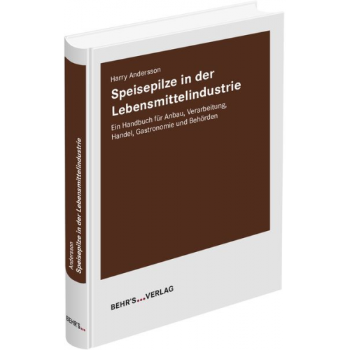 Harry Andersson - Speisepilze in der Lebensmittelindustrie