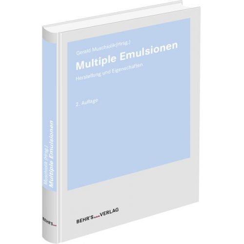 Gerald Muschiolik - Multiple Emulsionen