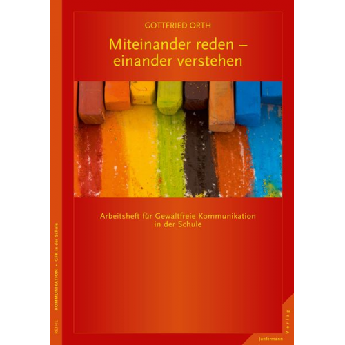 Gottfried Orth - Miteinander reden – einander verstehen