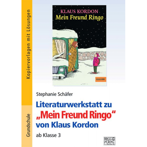 Stephanie Schäfer - "Mein Freund Ringo". Literaturwerkstatt