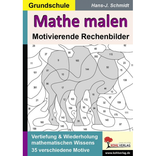 Hans-J. Schmidt - Schmidt, H: Mathe Malen