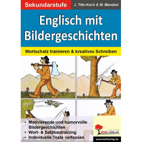 Jürgen Tille-Koch Waldemar Mandzel - Englisch mit Bildergeschichten / Sekundarstufe