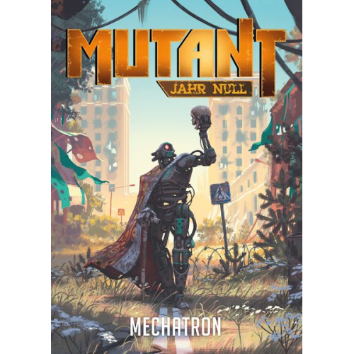 Mutant: Mechatron