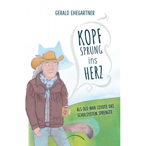 Gerald Ehegartner - Kopfsprung ins Herz