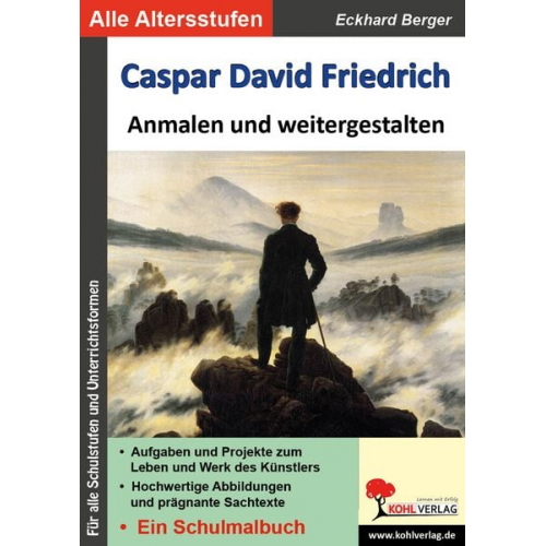 Eckhard Berger - Caspar David Friedrich ... anmalen und weitergestalten