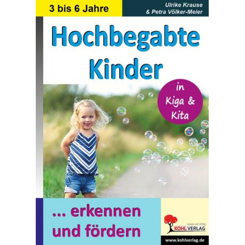 Ulrike Krause Petra Völker-Meier - Hochbegabte Kinder