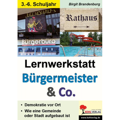 Birgit Brandenburg - Lernwerkstatt Bürgermeister & Co