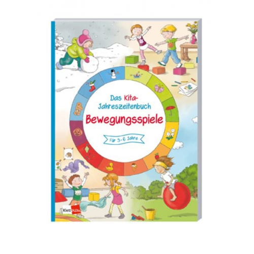 Das Kita-Jahreszeitenbuch: Bewegungsspiele