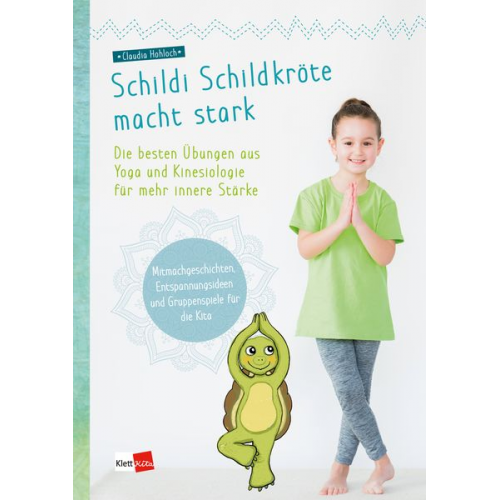 Claudia Hohloch - Schildi Schildkröte macht stark