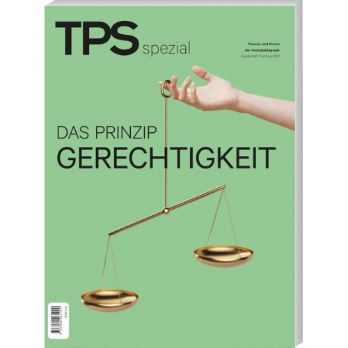 TPS spezial - Das Prinzip Gerechtigkeit