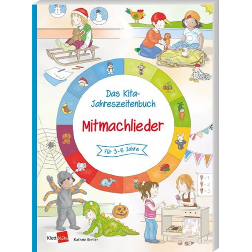 Kathrin Eimler - Das Kita-Jahreszeitenbuch: Mitmachlieder