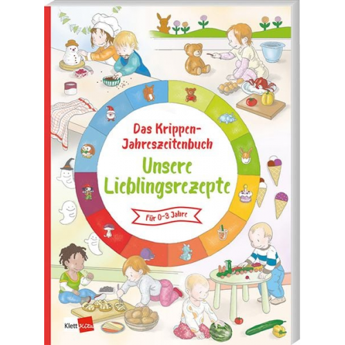 Das Krippen-Jahreszeitenbuch: Unsere Lieblingsrezepte