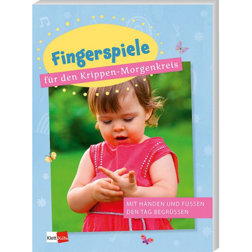 Fingerspiele für den Krippen-Morgenkreis