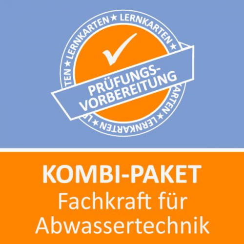 Jennifer Christiansen M. Rung-Kraus - Kombi-Paket Fachkraft für Abwassertechnik Lernkarten