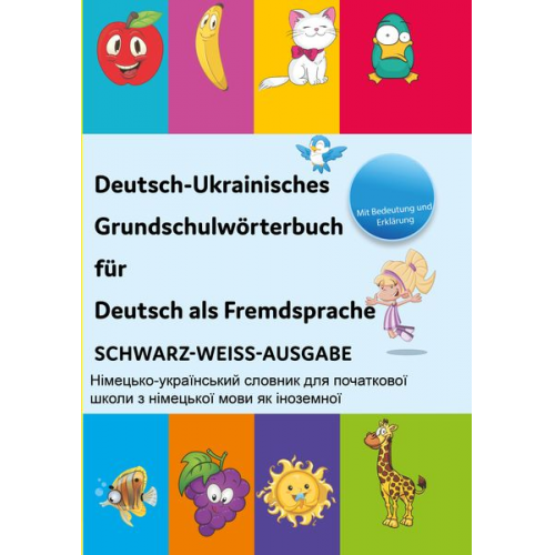 Tahmine und Rustam - Interkultura Deutsch-Ukrainisches Grundschulwörterbuch für Deutsch als Fremdsprache