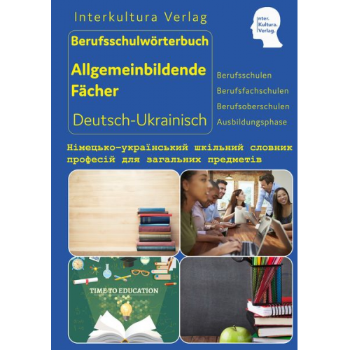 Interkultura Verlag - Interkultura Berufsschulwörterbuch für allgemeinbildende Fächer