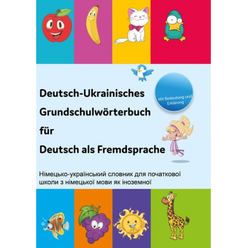 Tahmine und Rustam - Deutsch-Ukrainisches Grundschulwörterbuch für Deutsch als Fremdsprache