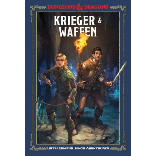 Jim Zub - Krieger & Waffen: Ein Leitfaden für junge Abenteurer