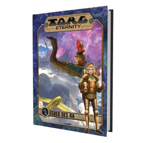 Brian Reeves Darrell Hayhurst - Torg Eternity - Feuer des Ra Abenteuer