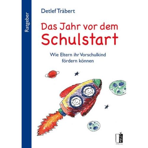 Detlef Träbert - Das Jahr vor dem Schulstart